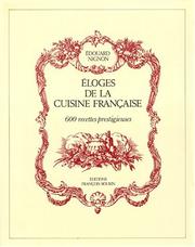 Eloges de la cuisine française by Edouard Nignon