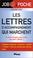 Cover of: Les lettres d'accompagnement qui marchent