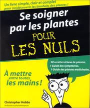 Cover of: Se soigner par les plantes pour les nuls