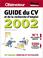 Cover of: Le Guide du CV