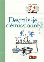 Cover of: Devrais-je démissionner ?