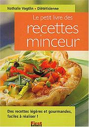 Cover of: Petit livre des recettes minceur, nouvelle édition