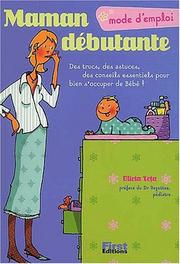 Cover of: Maman débutante, mode d'emploi