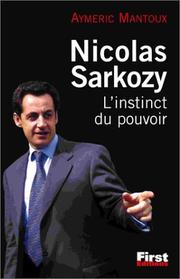 Cover of: Nicolas sarkozy  by Aymeric Mantoux