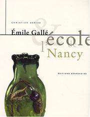 Cover of: Emile Gallé et l'école de Nancy