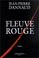 Cover of: Fleuve rouge