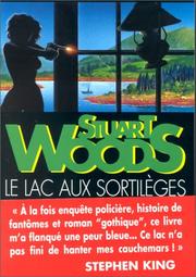 Cover of: Le Lac aux sortilèges by Stuart Woods