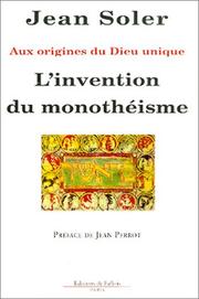 Cover of: L'Invention du monothéisme