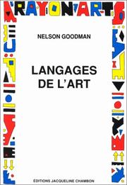 Cover of: Langages de l'art by Nelson Goodman