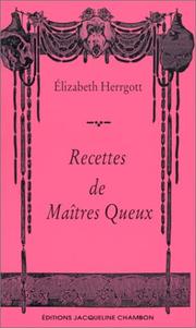 Cover of: Recettes de maîtres queux