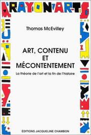 Cover of: Art, contenu et mécontentement. La théorie de l'art et la fin de l'histoire