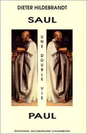Cover of: Saul, Paul, une double vie by Dieter Hildebrandt
