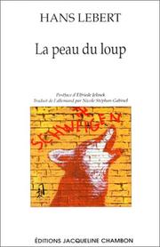 Cover of: La peau du loup by Hans Lebert