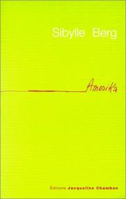 Cover of: Amerika by Sibylle Berg, Yasmine Hoffman, Maryvonne Litaize