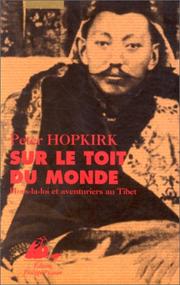 Cover of: Sur le toit du monde  by Peter Hopkirk
