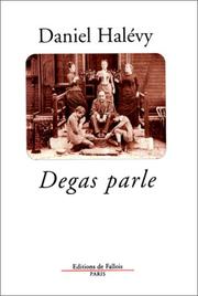 Cover of: Les Voies de la sagesse. Bouddhisme et religions d'Asie