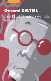 Cover of: Les Huit dragons de Jade