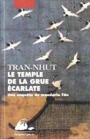 Cover of: Le temple de la grue ecarlate