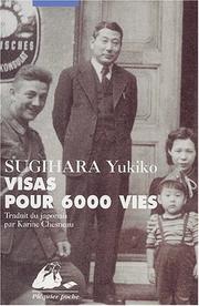 Cover of: Visas pour 6000 vies by Yukiko Sugihara
