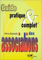 Cover of: Guide pratique et complet, association