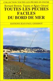 Cover of: Toutes les pêches faciles du bord de mer