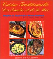 Cover of: Cuisine traditionnelle des Landes et de la mer