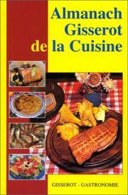 Cover of: Almanach Gisserot de la cuisine by Anonymous