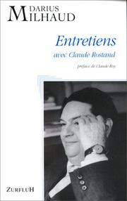 Cover of: Entretiens avec Claude Rostand by Darius Milhaud