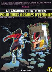 Cover of: Le Vagabond des Limbes, tome 8: Pour trois graines d'éternité