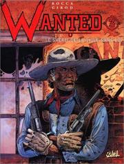Cover of: Wanted, tome 3. Shérif de la ville sans loi