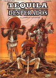 Cover of: Tequila desperados. 1, Tierras calientes by Richard Marazano, Cassini