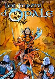 Cover of: Les Forêts d'Opale, tome 1: Le Bracelet de Cohars
