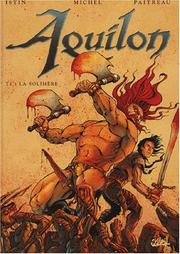 Cover of: Aquilon t01 by Istin /Michel