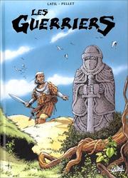 Cover of: Les Guerriers by Latil - Pellet