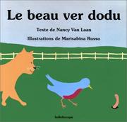 Cover of: Le Beau Ver dodu