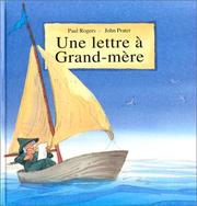 Cover of: Une lettre à grand-mère by Paul Rogers, John Prater, Isabel Finkenstaedt