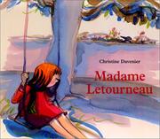 Cover of: Madame Letourneau by Christine Davenier