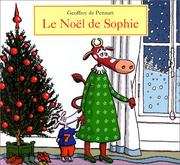 Cover of: Le Noël de Sophie by Geoffroy de Pennart