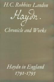 Cover of: Haydn in England 1791-1795 (Haydn : Chronicle and Works) | H. C. Robbins Landon