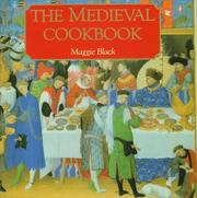Cover of: The Medieval Cookbook by Maggie Black, Maggie Black