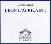 Cover of: Léon l'africain, tome 1 (coffret 6 CD) by Amin Maalouf, Guy Moign