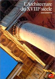 Cover of: L'Architecture du XVIIIe siècle by John N. Summerson, John N. Summerson