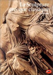 Cover of: La Sculpture grecque classique by John Boardman