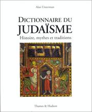 Cover of: Dictionnaire du Judaïsme  by Alan Unterman