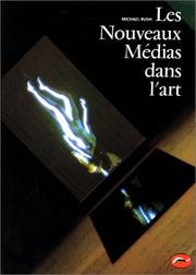 Cover of: Les Nouveaux Médias dans l'art