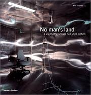 No man's land by Ann Thomas, Lynne Cohen