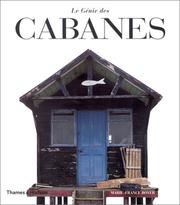 Cover of: Le Génie des cabanes