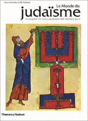 Cover of: Le Monde du Judaïsme : Histoire et civilisation du Peuple Juif