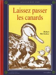 Cover of: Laissez Passer Les Canards / Make Way for Ducklings by Robert McCloskey