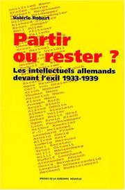 Cover of: Partir Ou Rester ?: Les Intellectuels Allemands Devant L'Exil 1933-1939